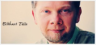 Eckhart Tolle